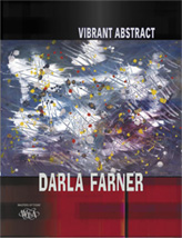 Darla A. Farner - Vibrant Distract